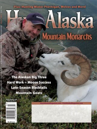Fall 2016 Hunt Alaska Magazine