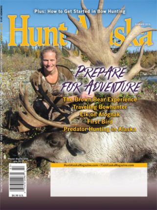 Summer 2015 Hunt Alaska Magazine