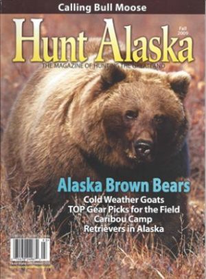 Fall 2009, Hunt Alaska Magazine