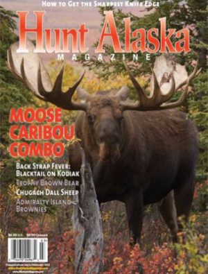 Fall 2011 Hunt Alaska Magazine